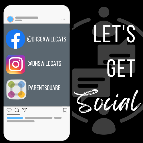 Let's Get Social @DHSGAWildcats @DHSwildcats